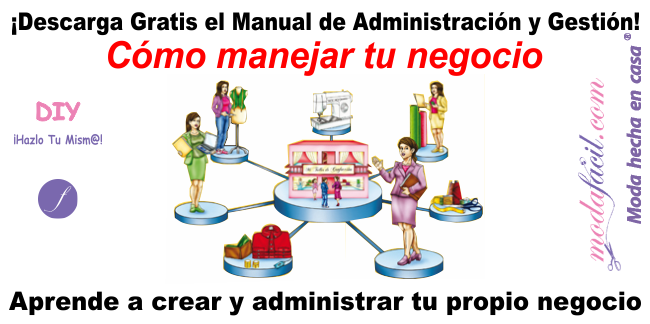 Haz clic y Descarga Gratis el Manual de Administración y Aprende a crear y administrar tu propio negocio en casa